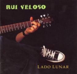 Rui Veloso : Lado Lunar